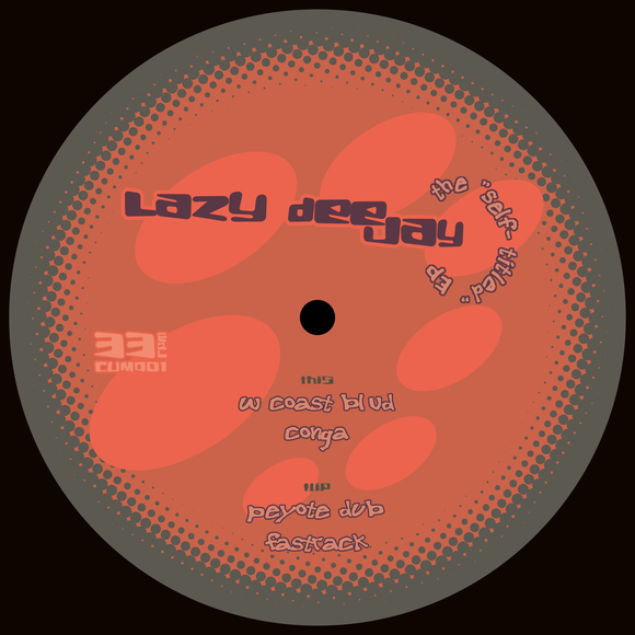 lazy deejay - Self titled EP