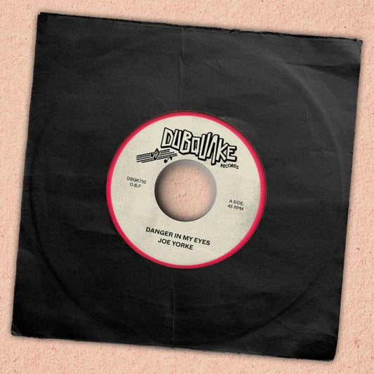 Joe Yorke & O.B.F - Danger In My Eyes [7" Pink Vinyl]