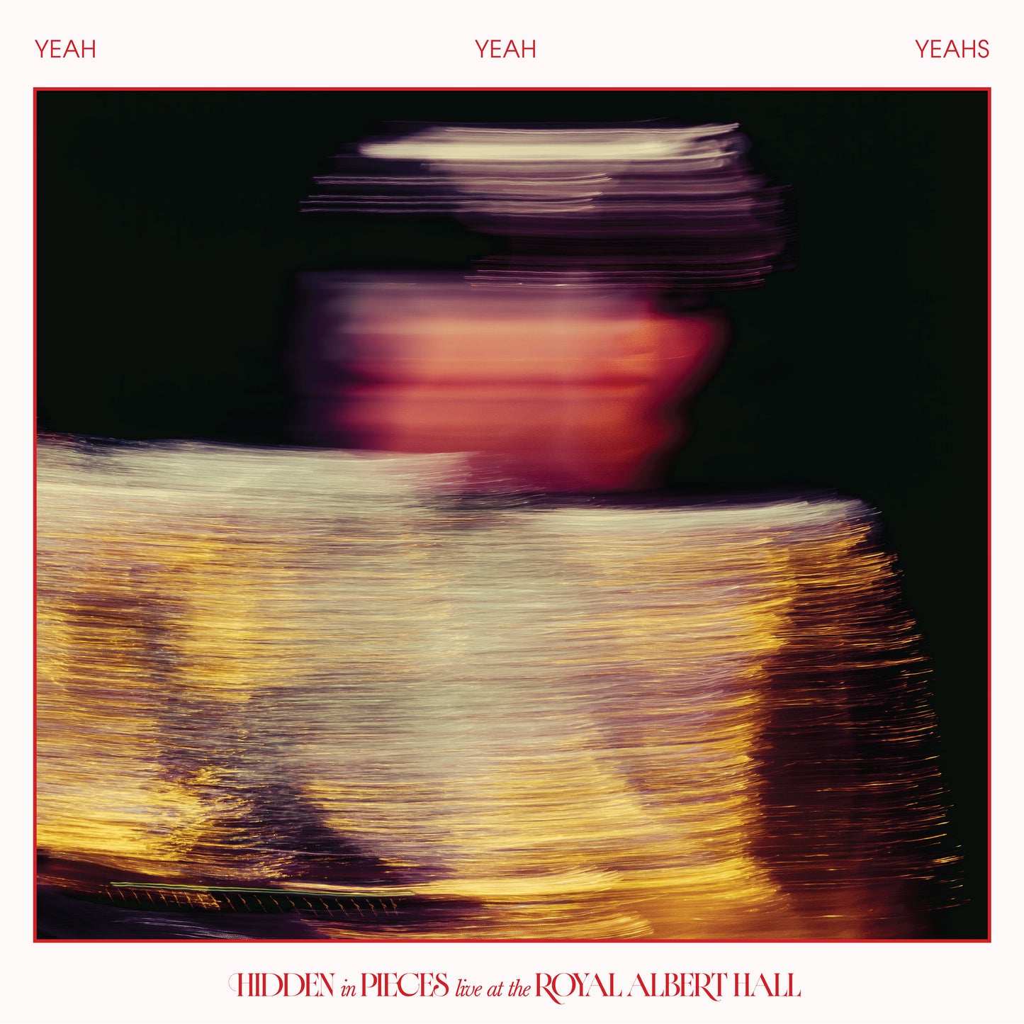 Yeah Yeah Yeahs - Hidden in Pieces: Live (at the Royal Albert Hall) [Bullseye Splatter 2LP]