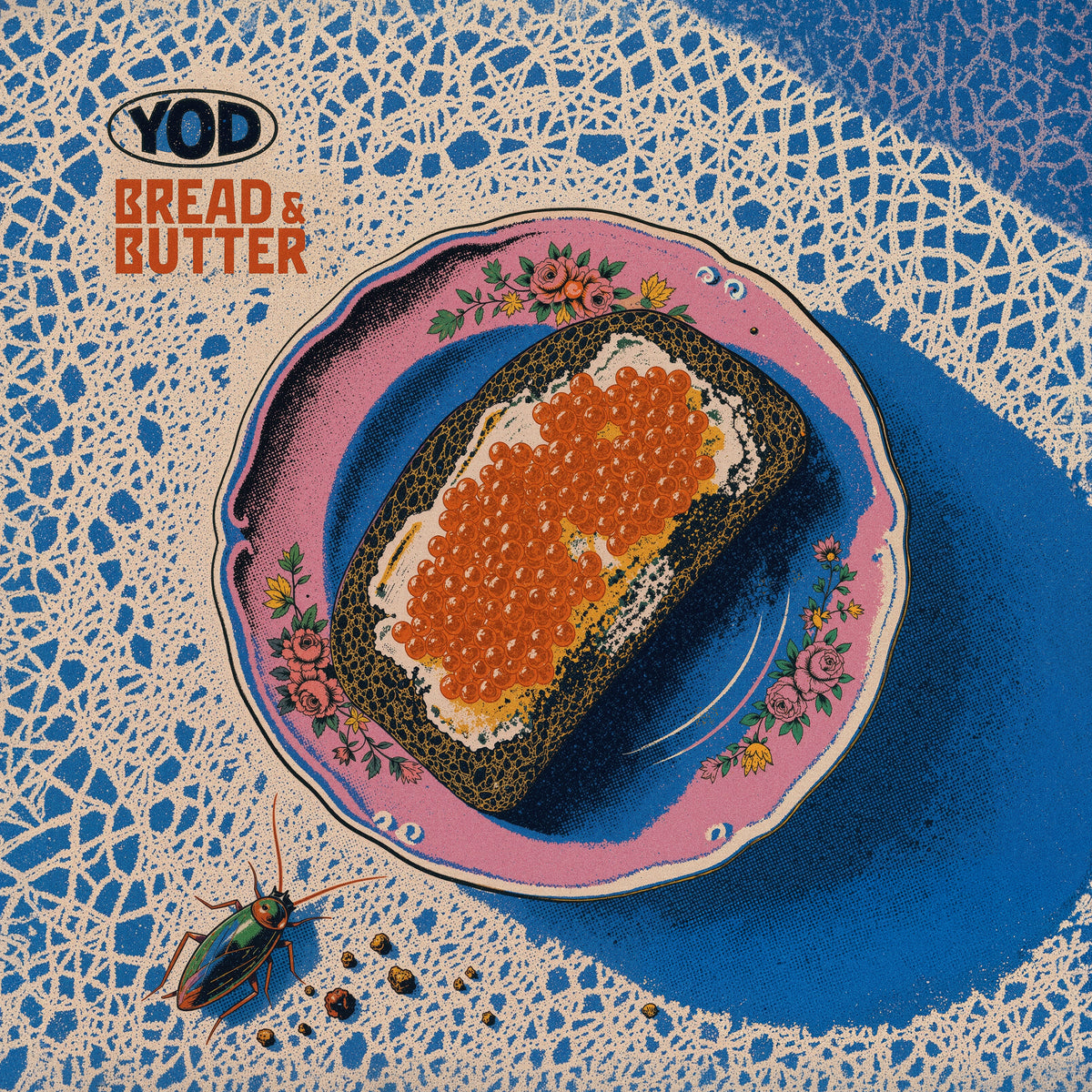 Your Old Droog - Bread & Butter [LP]