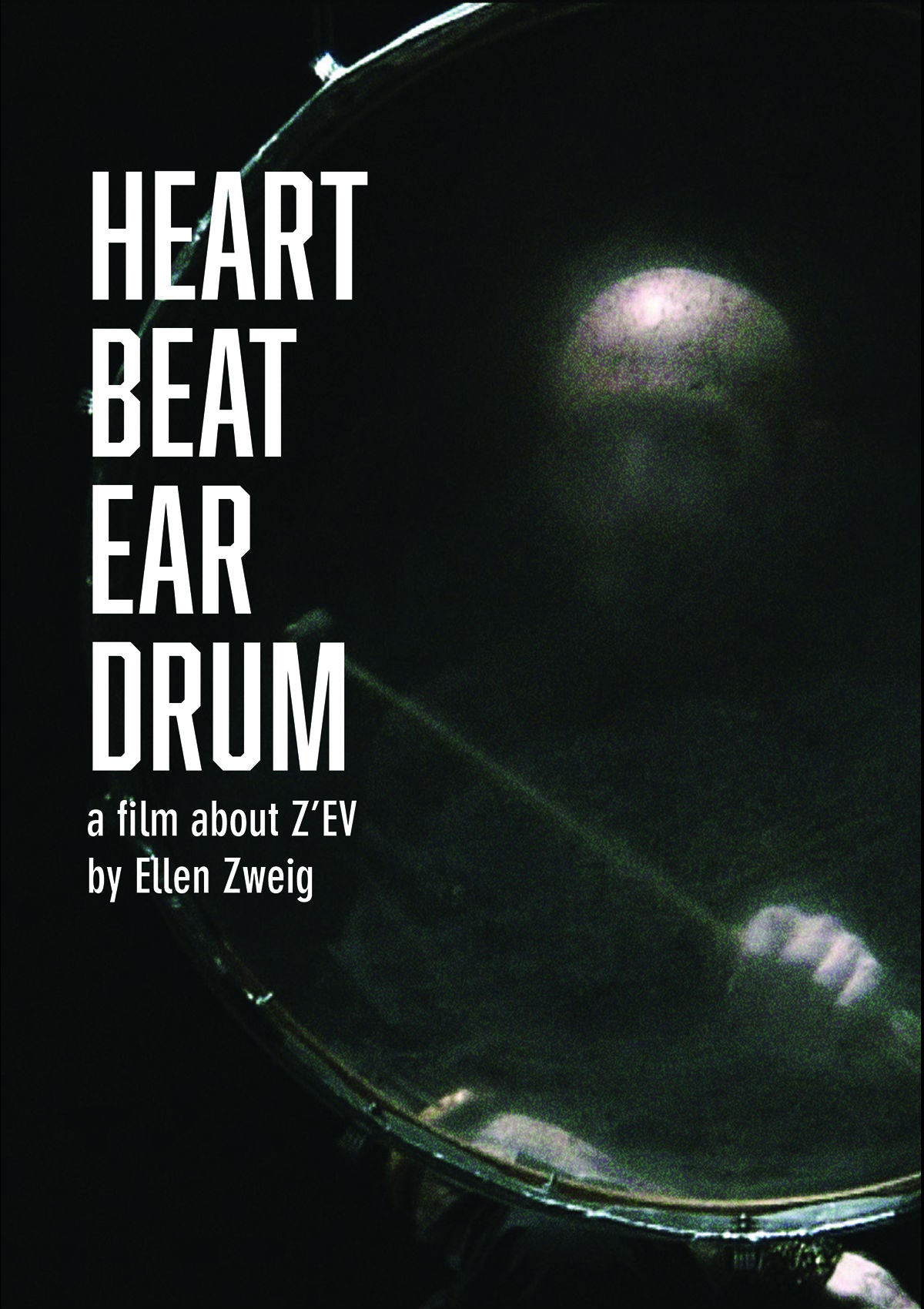 Z'ev - Heart Beat Ear Drum [DVD]