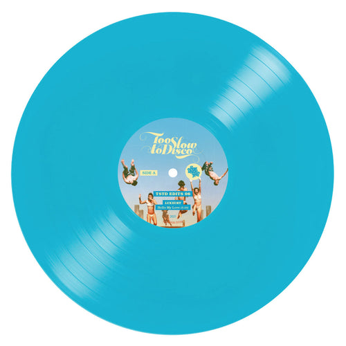 LUXXURY - Too Slow to Disco Edits 06 [Turquoise Coloured Vinyl]