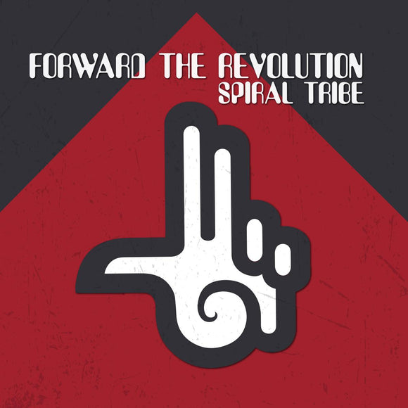Spiral Tribe - Forward The Revolution [full colour sleeve]