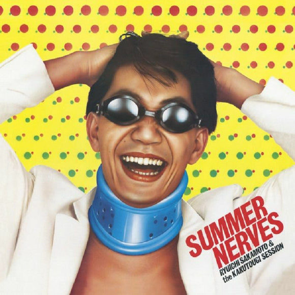 Ryuichi Sakamoto & The Kakutougi Session    - Summer Nerves