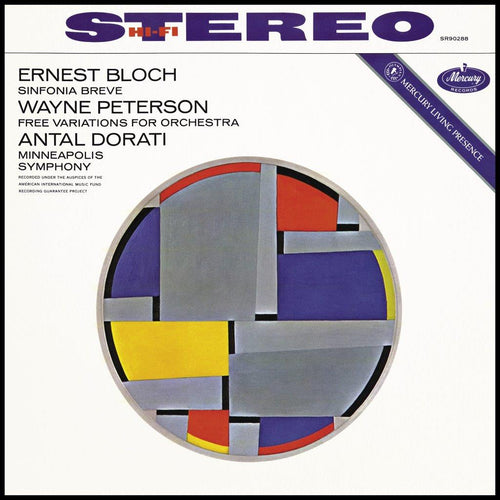 Minneapolis Symphony Orchestra, Antal Dorati - Bloch - Sinfonia Breve, Wayne Peterson - "Free Variations" (Half-Speed Vinyl Reissue Series)