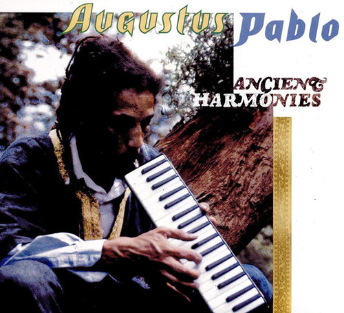 AUGUSTUS PABLO - ANCIENT HARMONIES [2CD]