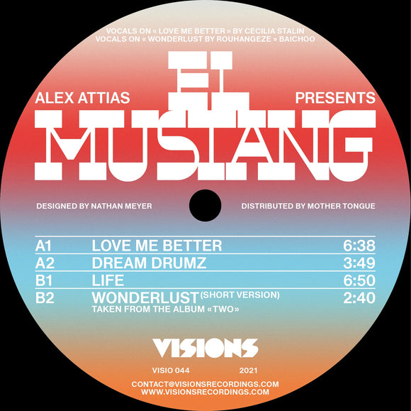 Alex Attias pres. EL MUSTANG - Life EP