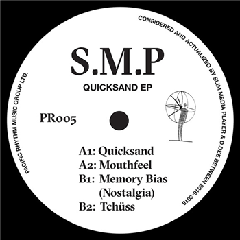 SMP aka SLIM MEDIA PLAYER - Quicksand EP
