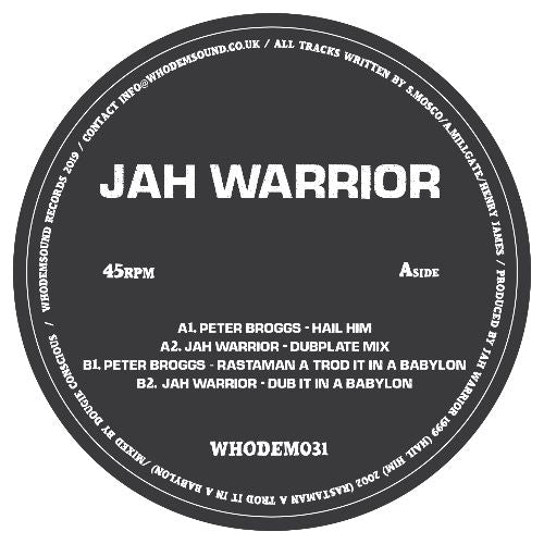 JAH WARRIOR/PETER BROGGS - WHODEM 031