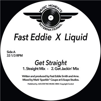 Fast Eddie x Liquid - Get Straight