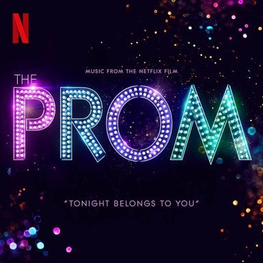 The Cast of Netflix's Film The Prom - The Prom (Music from the Netflix Film)