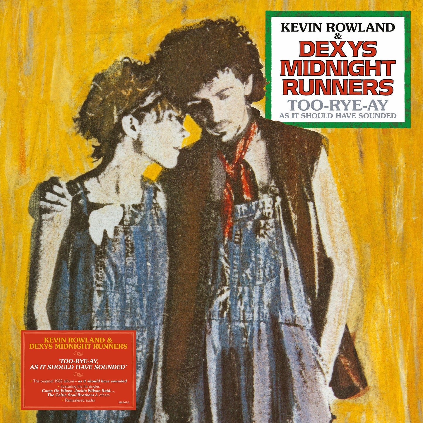 Kevin Rowland & Dexys Midnight Runners - Too-Rye-Ay, as it should have sounded [LP]