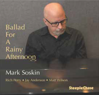 Mark Soskin - Ballad for a Rainy Afternoon