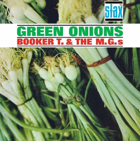 Booker T. & The MG's - Green Onions Deluxe (60th Anniversary Edition) [CD softpak]