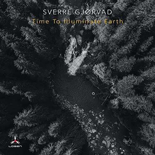 Sverre Gjorvad - Time To Illuminate Earth
