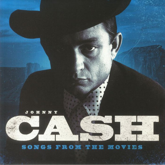 JOHNNY CASH - Songs From The Movies