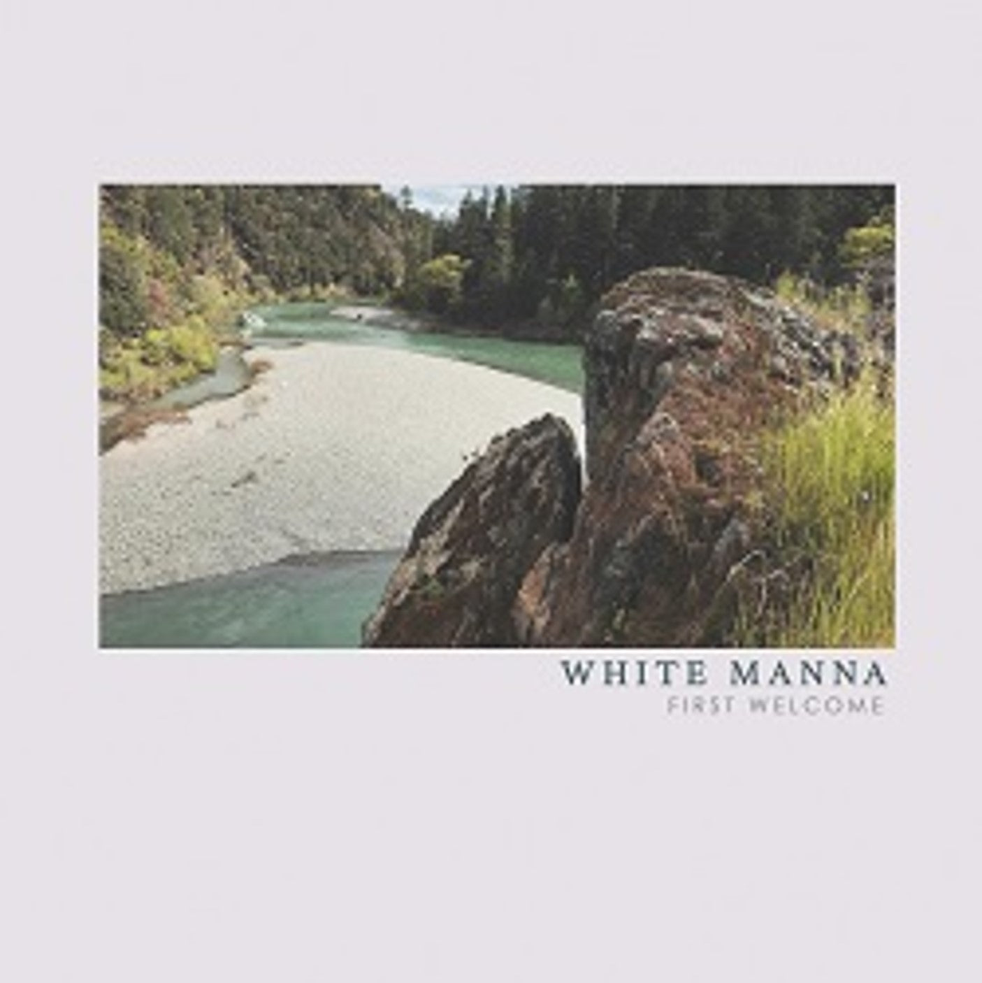 WHITE MANNA - FIRST WELCOME