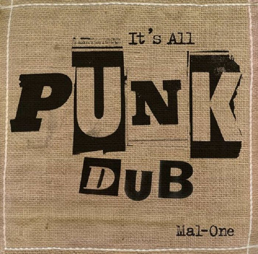 Mal-One - It’s All Punk Dub