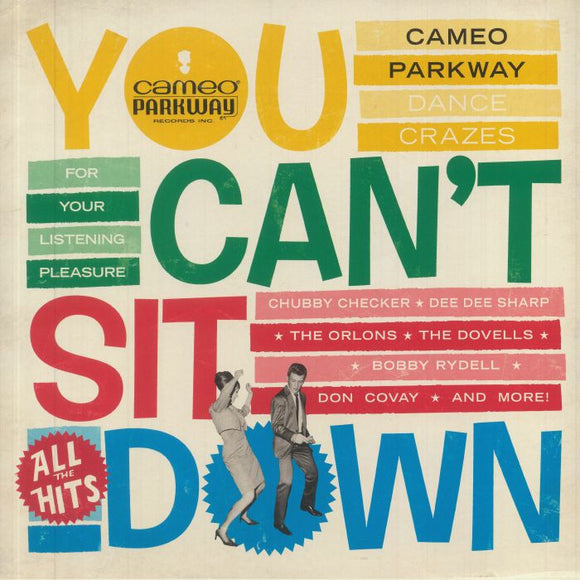 VARIOUS ARTISTS - You Can't Sit Down: Cameo Parkway Dance Crazes 1958-1964 (remastered) (Record Store Day RSD 2021) [2LP Yellow]