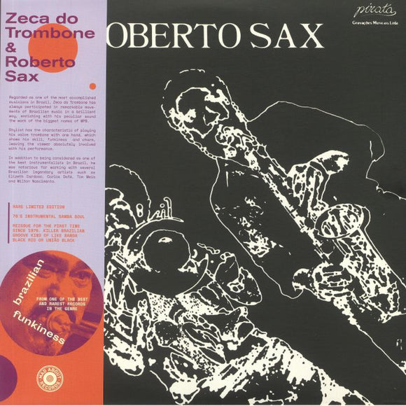 ZECA DO TROMBONE & ROBERTO SAX - Zeca Do Trombone & Roberto Sax