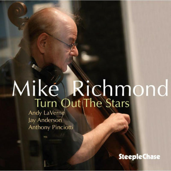 Mike Richmond - Turn Out The Stars [CD]