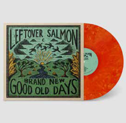 Leftover Salmon - Brand New Good Old Days [Blood Orange Vinyl]