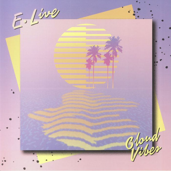 E LIVE - Cloud Vibes [2LP Marbled Vinyl]