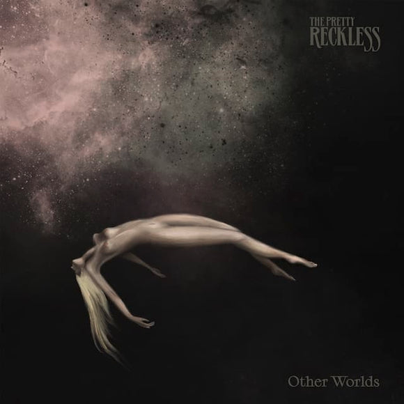 The Pretty Reckless - Other Worlds [White Album]