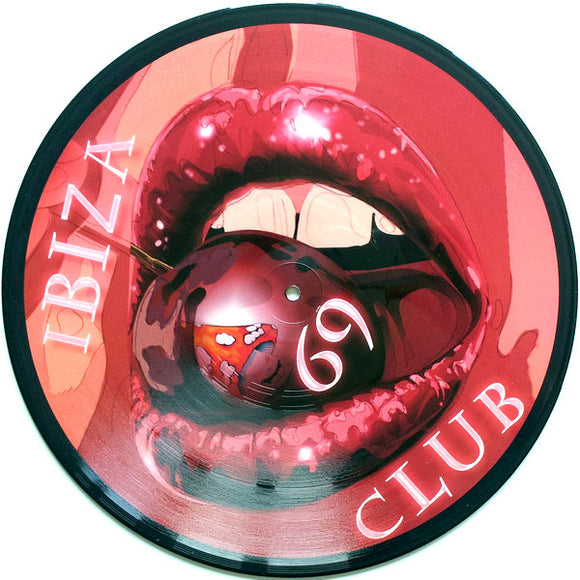 IBIZA CLUB - Vol 69 [Picture Disc]