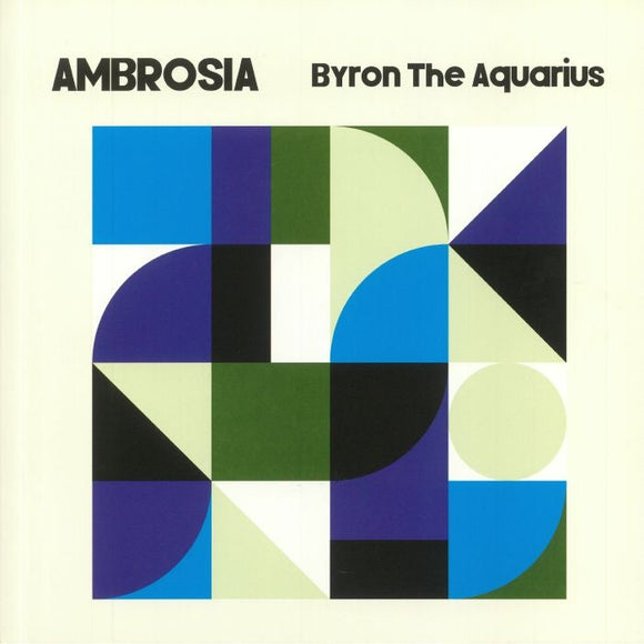 BYRON THE AQUARIUS - AMBROSIA [Repress]