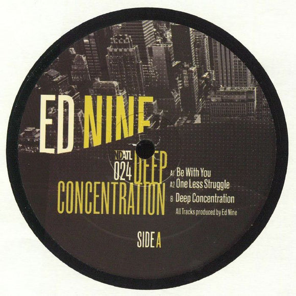 ED Nine - Deep Concentration EP