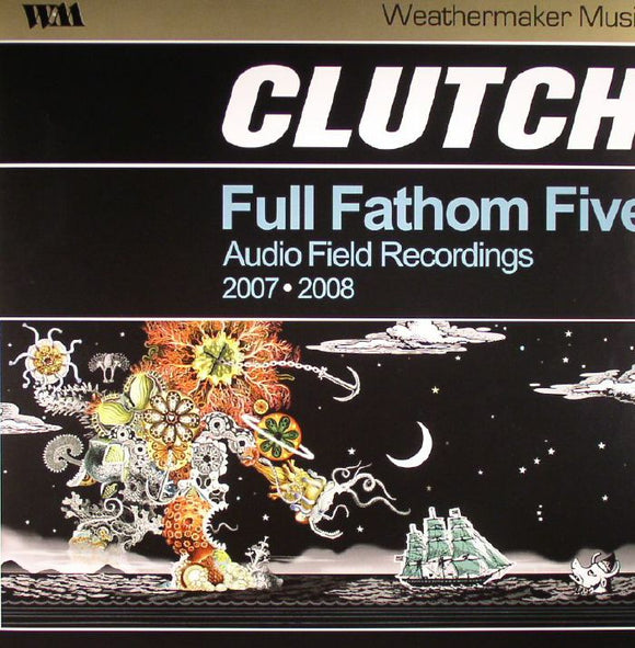 CLUTCH - FULL FATHOM FIVE