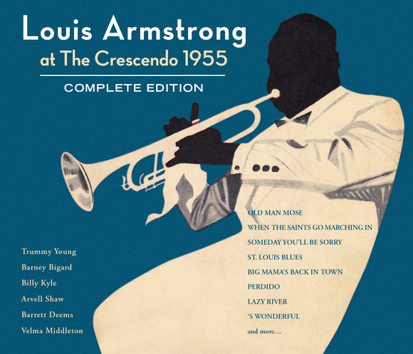 Louis Armstrong - At The Crescendo 1955 - Complete Edition