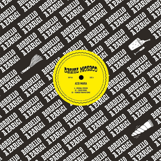 Daniel Monaco - Acid Maria (Curses & Younger Than Me remixes)