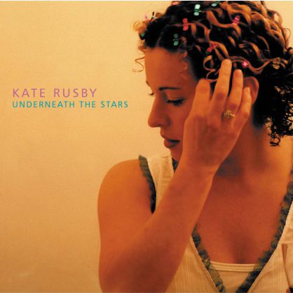 KATE RUSBY - UNDERNEATH THE STARS [CD]