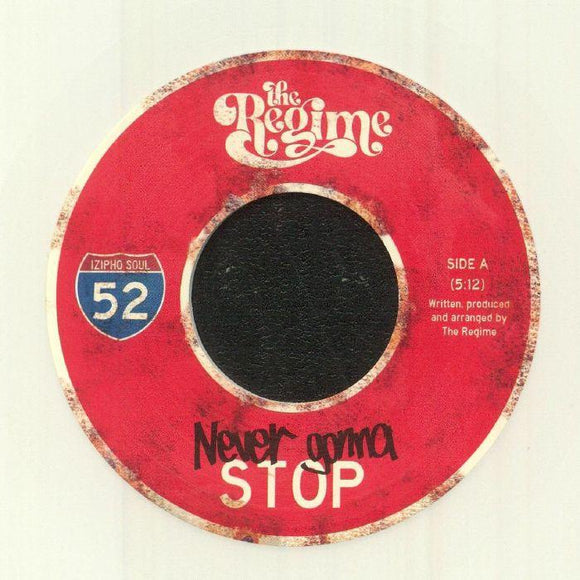 The REGIME - Never Gonna Stop [White Vinyl]
