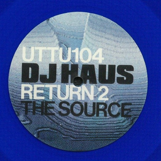 DJ Haus - Return 2 The Source EP