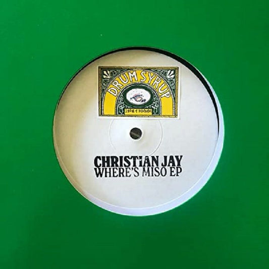 Christian Jay - Where's Miso EP