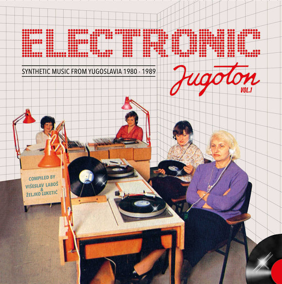 V/A - Electronic Jugoton Vol 1 - Synthetic Music From Yugoslavia 1980-1989