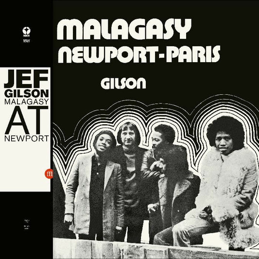 JEF GILSON - MALAGASY AT NEWPORT