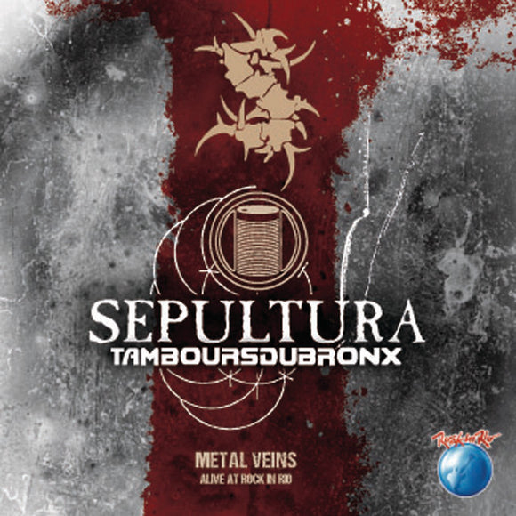 Sepultura - Metal Veins - Alive At Rock In Rio [CD/Blu Ray]
