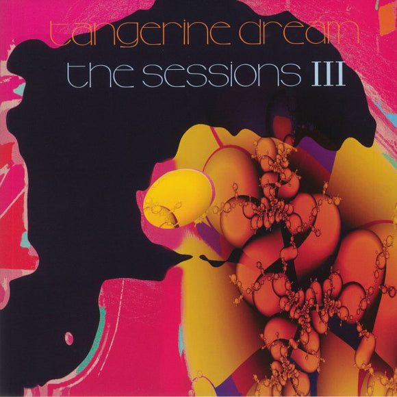 TANGERINE DREAM - SESSIONS III [2LP Coloured Vinyl]