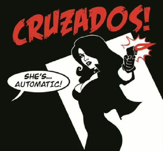 Cruzados – She’s Automatic [CD]