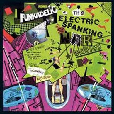 Funkadelic - The Electric Spanking of War Babies [Green Vinyl]