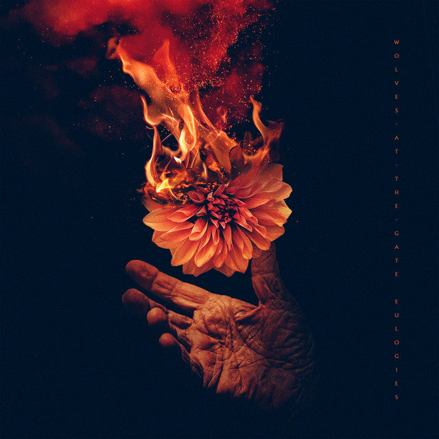 Wolves At the Gate - Eulogies
