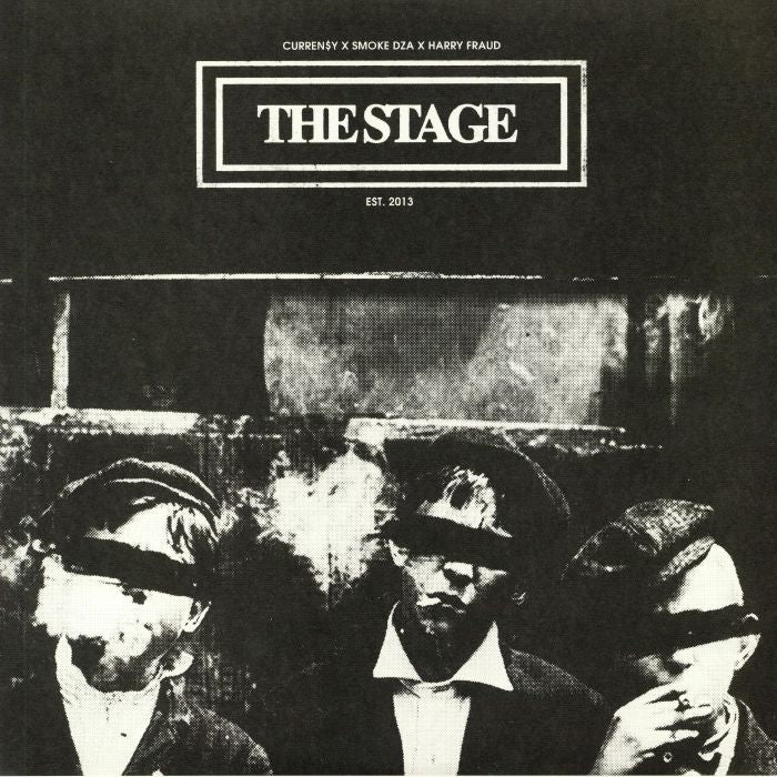 CURRENSY / SMOKE DZA / HARRY FRAUD - The Stage