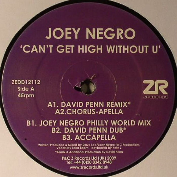 Joey NEGRO - Can't Get High Without U