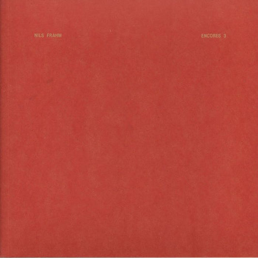 NILS FRAHM - ENCORES 3