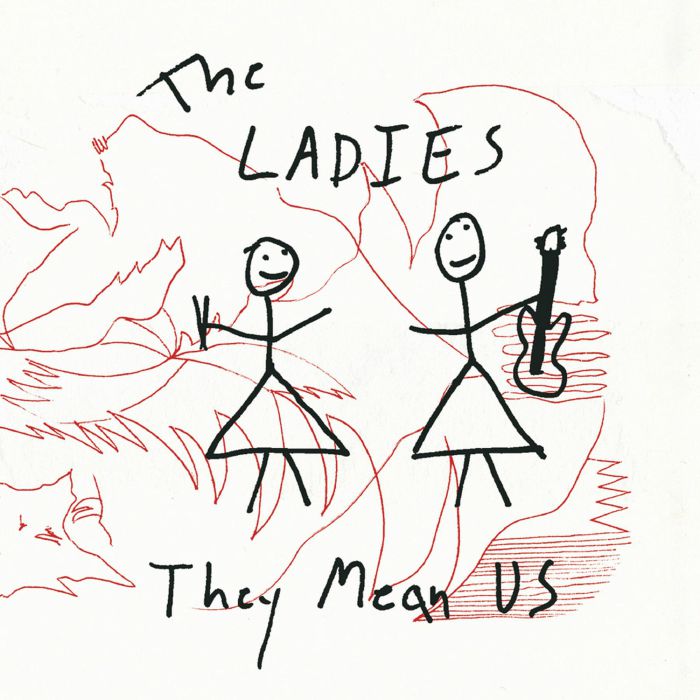 The Ladies - They Mean Us [LP]