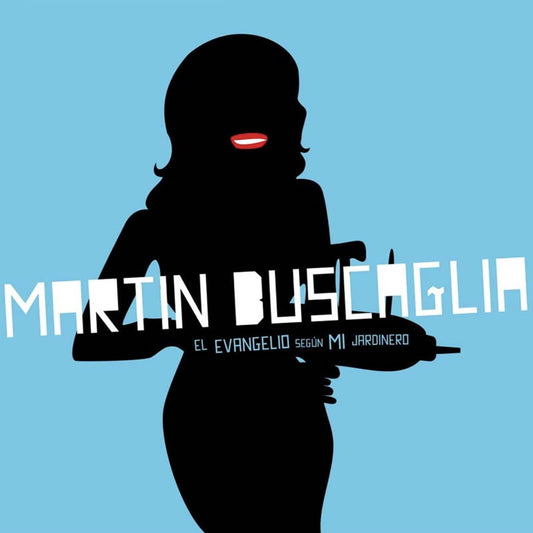 Martin Buscaglia - El Evangelio Según Mi Jardinero
